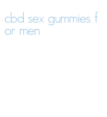cbd sex gummies for men