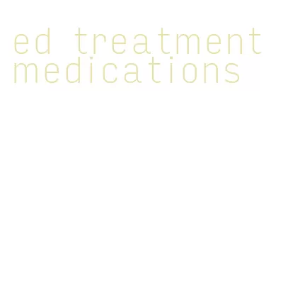 ed treatment medications