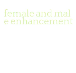 female and male enhancement