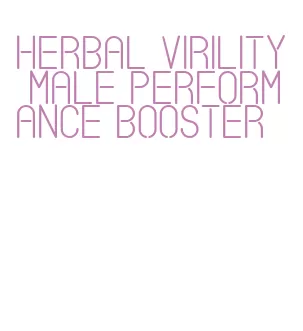 herbal virility male performance booster
