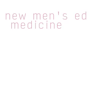 new men's ed medicine