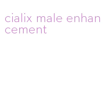 cialix male enhancement