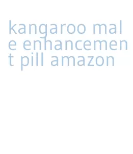 kangaroo male enhancement pill amazon