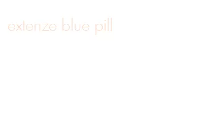 extenze blue pill