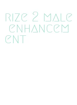 rize 2 male enhancement