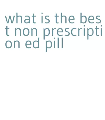 what is the best non prescription ed pill