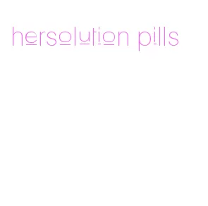 hersolution pills