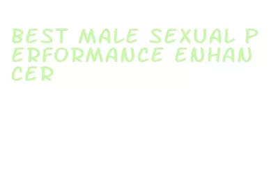 best male sexual performance enhancer