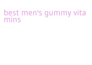 best men's gummy vitamins