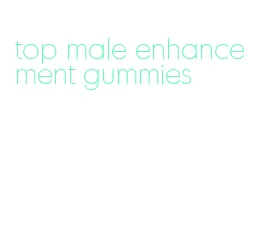 top male enhancement gummies