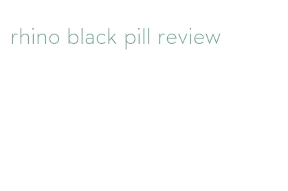 rhino black pill review
