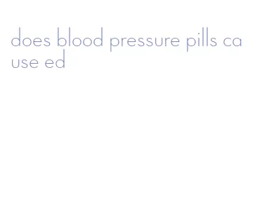 does blood pressure pills cause ed