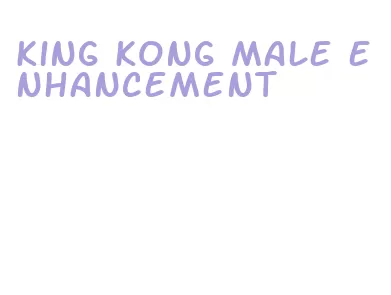 king kong male enhancement