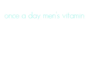 once a day men's vitamin