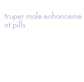 truper male enhancement pills