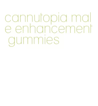 cannutopia male enhancement gummies