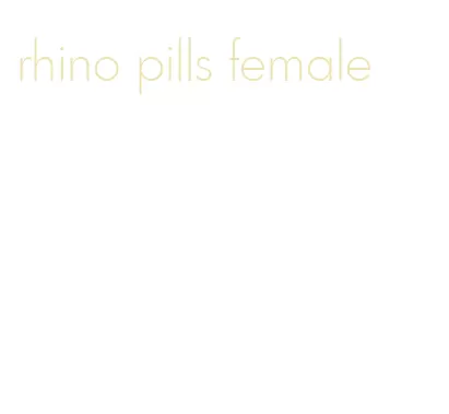 rhino pills female