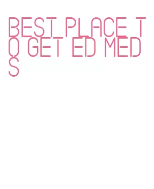 best place to get ed meds