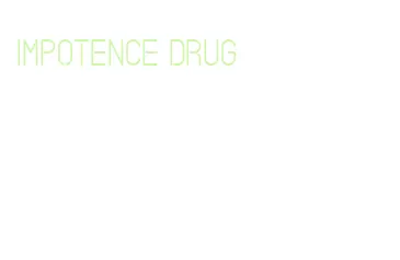 impotence drug