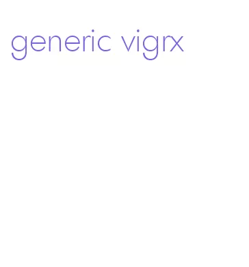 generic vigrx