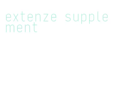 extenze supplement
