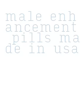 male enhancement pills made in usa