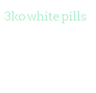 3ko white pills