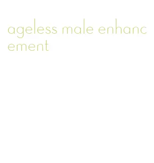 ageless male enhancement