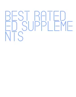 best rated ed supplements