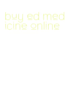 buy ed medicine online