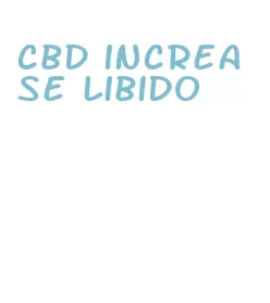 cbd increase libido