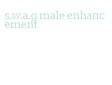 s.w.a.g male enhancement