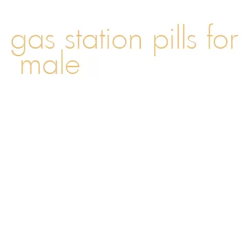 gas station pills for male