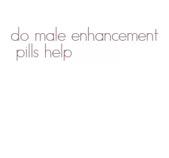 do male enhancement pills help