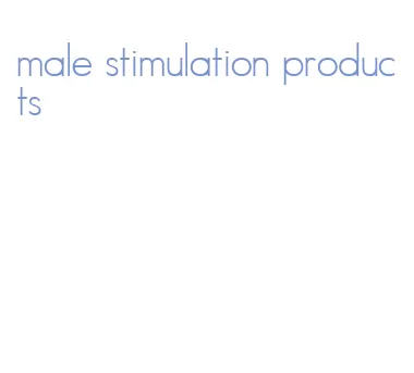 male stimulation products