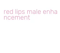 red lips male enhancement