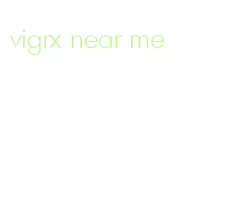 vigrx near me