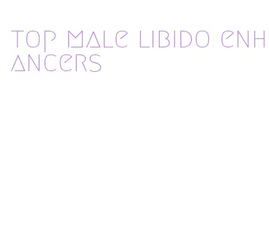 top male libido enhancers