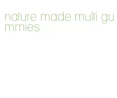 nature made multi gummies