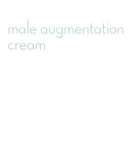 male augmentation cream