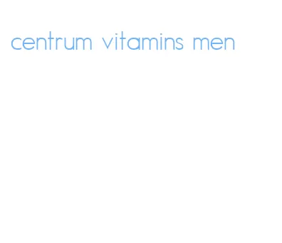 centrum vitamins men